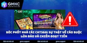 Bóc Phốt Nhà Cái Cat368