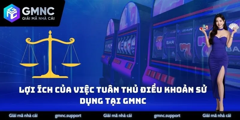 Lợi ích của việc tuân thủ điều khoản sử dụng tại Giải Mã Nhà Cái