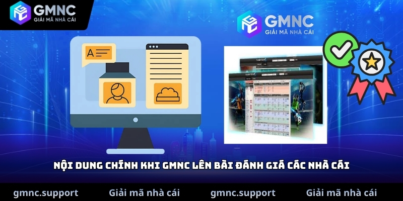 Nội dung chính khi GMNC lên bài đánh giá