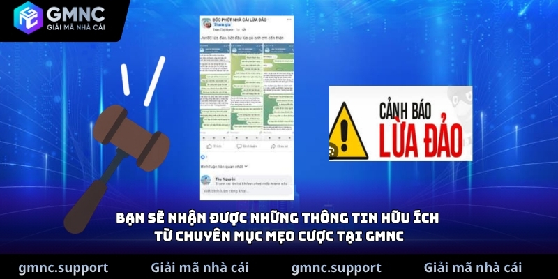 Bạn sẽ nhận được những thông tin hữu ích từ chuyên mục mẹo cược tại GMNC